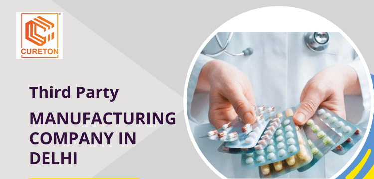 Third-Party Manufacturing Company in Delhi