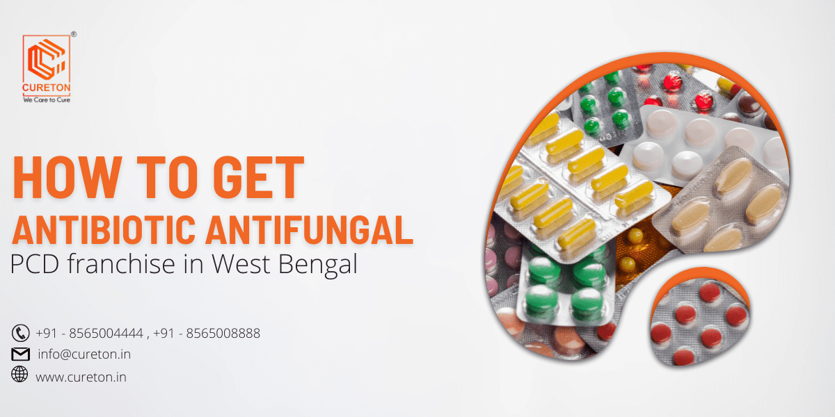 How to get antibiotic antifungal PCD franchise in West Bengal