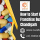 How to Start PCD Pharma Franchise Business in Chandigarh