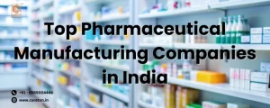 top pharmaceutical manufacturing companies in india