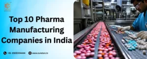 Top 10 Pharma Manufacturing Companies in India - Cureton Biotech Pvt Ltd
