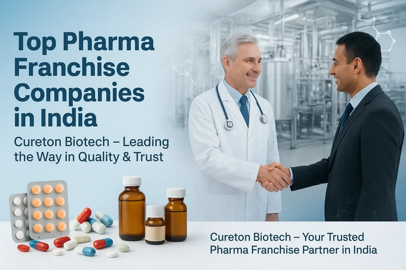 Pharma Franchise Companies In India - Cureton Biotech Pvt Ltd Pharma Franchise Companies In India