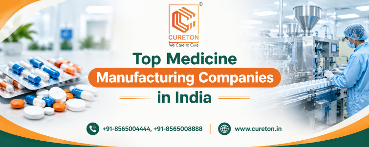 Top Medicine Manufacturing Companies in India - Cureton Biotech Pvt Ltd Top Medicine Manufacturing Companies in India